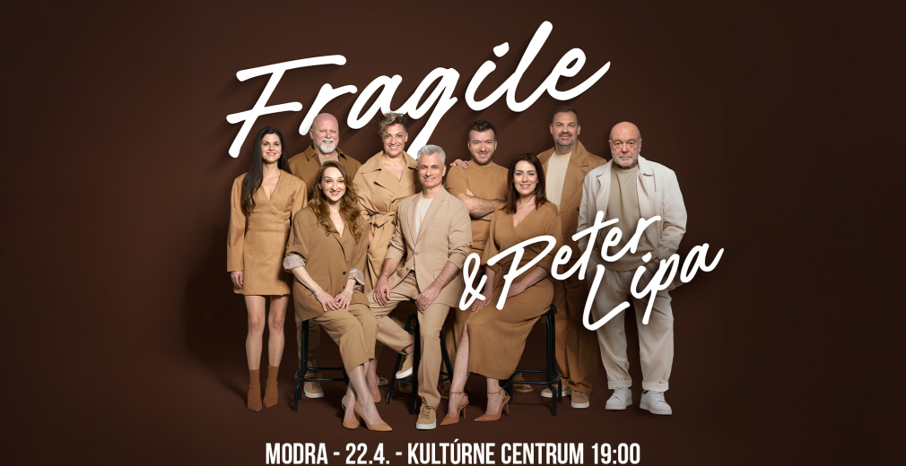 Fragile & Peter Lipa 